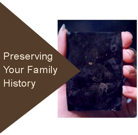 Preserving Your Family History